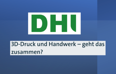DHI_3D-Druck
